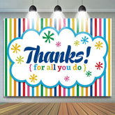 Lofaris Thanks For All You Do Colorful Strips Theme Backdrop